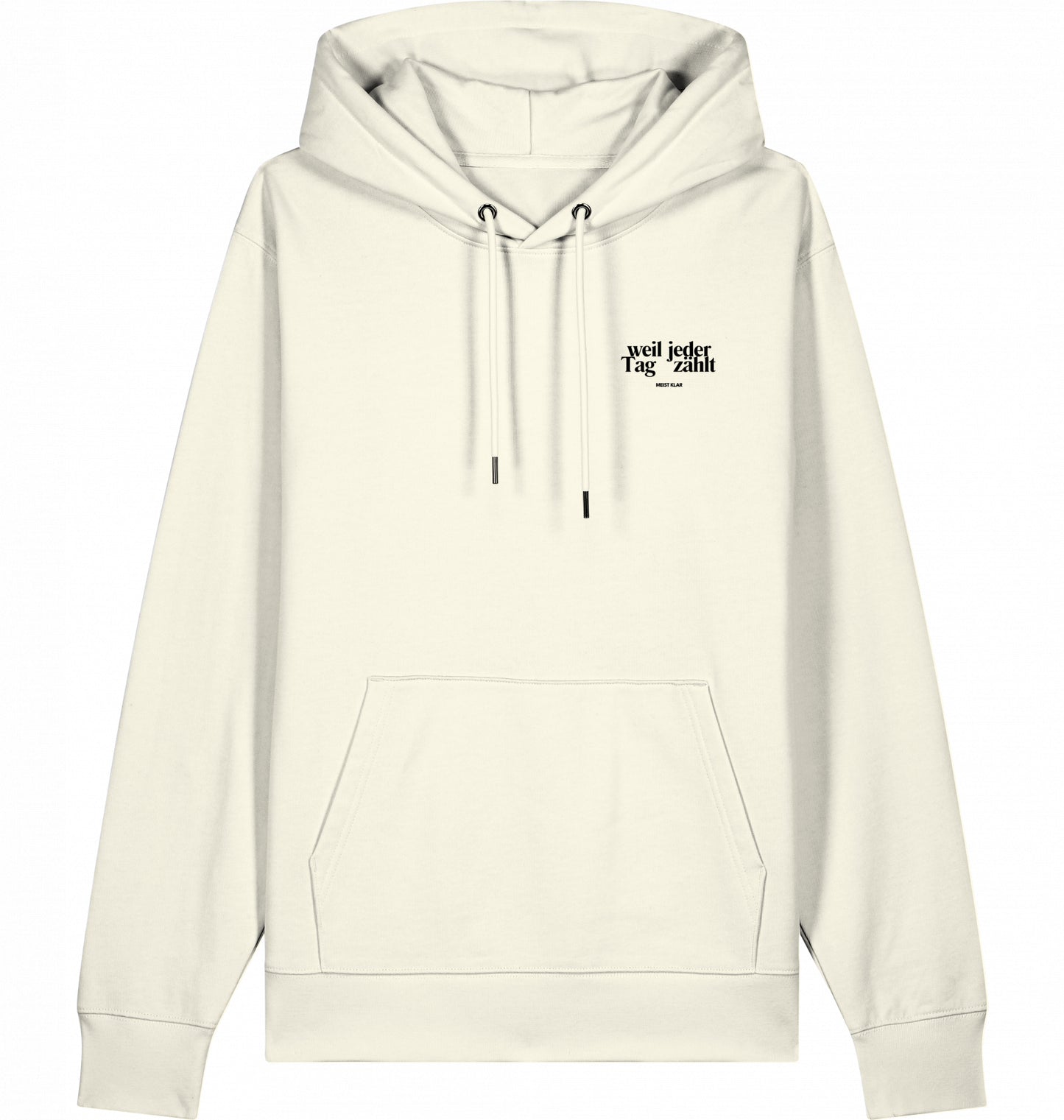 JEDER TAG ZÄHLT - HOODIE UNISEX