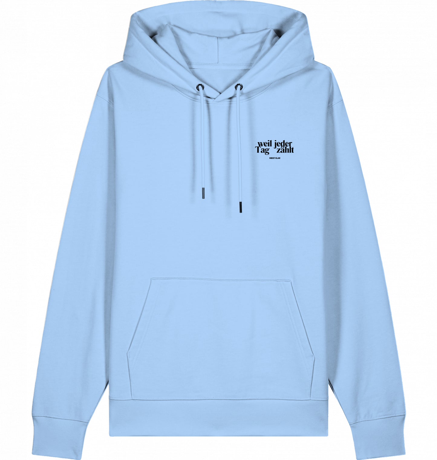 JEDER TAG ZÄHLT - HOODIE UNISEX