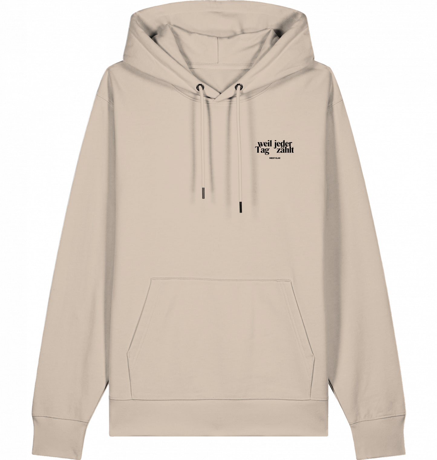 JEDER TAG ZÄHLT - HOODIE UNISEX