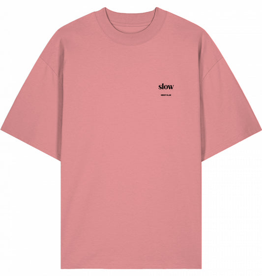SLOW - OVERSIZE UNISEX T-SHIRT