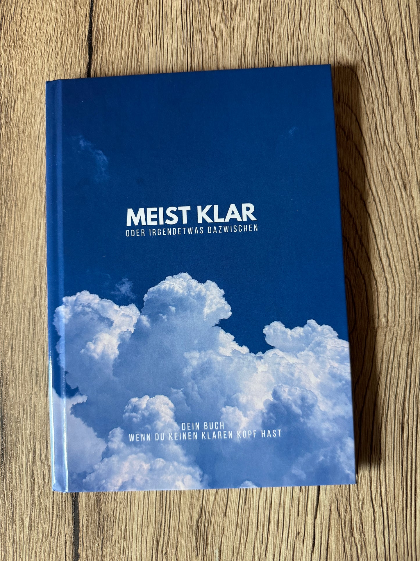 eBook: MEIST KLAR oder irgendetwas dazwischen