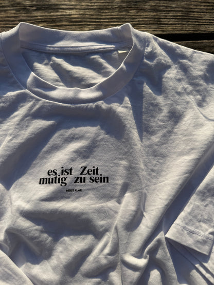 MUT ZEIGEN - DAMEN T-SHIRT