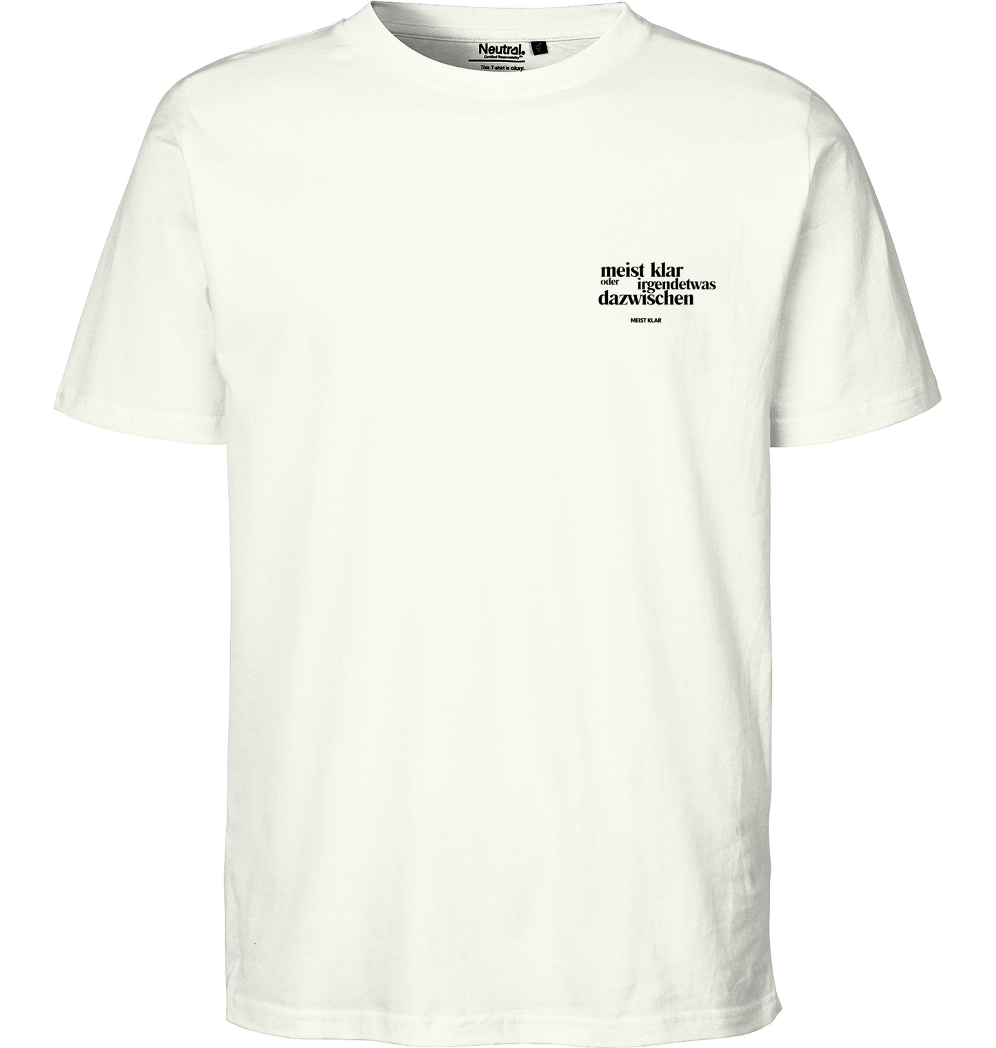 MEIST KLAR -TSHIRT UNISEX