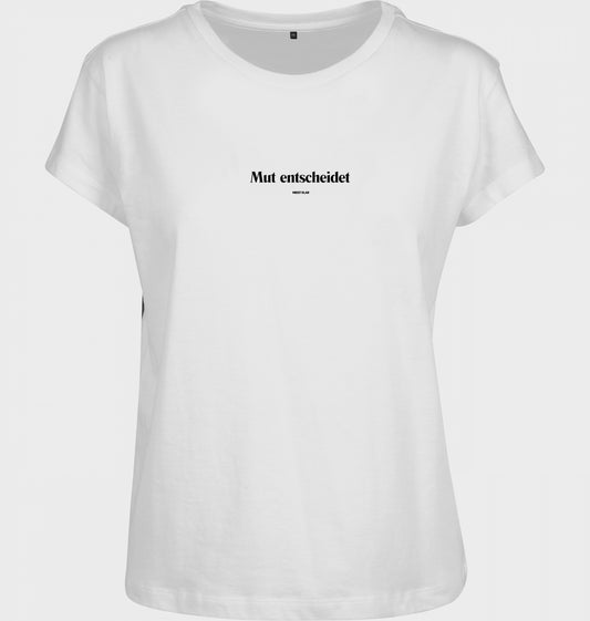 MUTIG SEIN - DAMEN TSHIRT