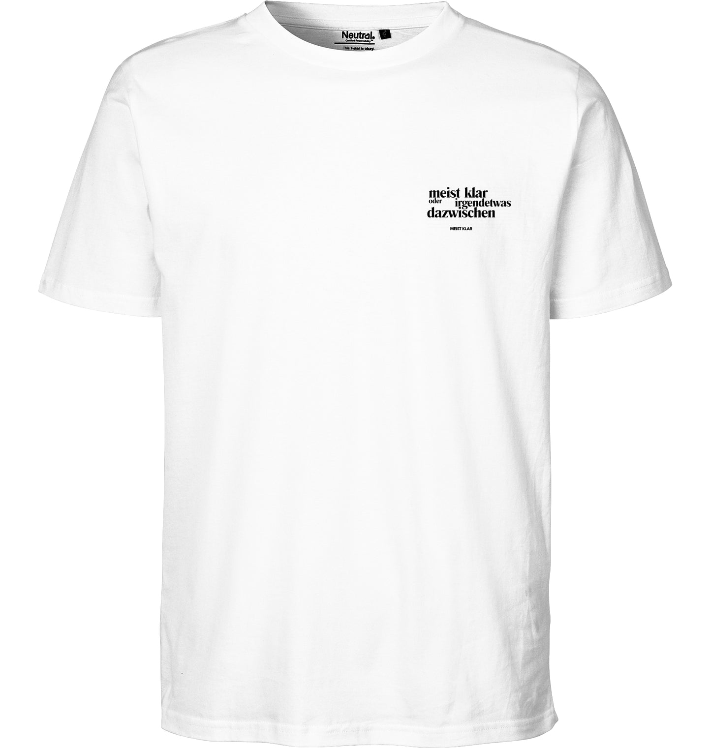 MEIST KLAR -TSHIRT UNISEX