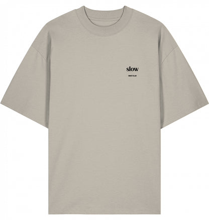 SLOW - OVERSIZE UNISEX T-SHIRT